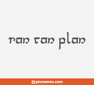 Ran tan plan